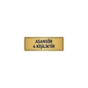 Özarslan Dizayn Departman Kapı İsimliği Asansör 4 Kişiliktir 5x20 cm Altın Renk Metal Yönlendirme Levhası