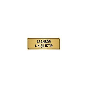 Özarslan Dizayn Departman Kapı İsimliği Asansör 4 Kişiliktir 5x20 cm Altın Renk Metal Yönlendirme Levhası