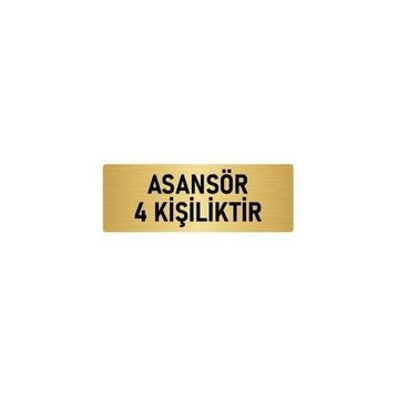 Özarslan Dizayn Departman Kapı İsimliği Asansör 4 Kişiliktir 7x20 cm Altın Renk Metal Yönlendirme Levhası