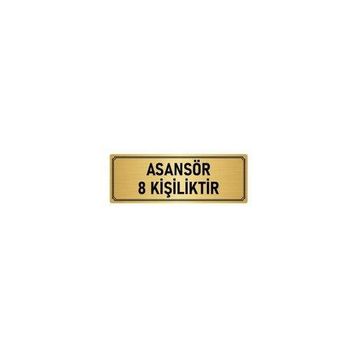 Özarslan Dizayn Departman Kapı İsimliği Asansör 8 Kişiliktir 7x20 cm Altın Renk Metal Yönlendirme Levhası