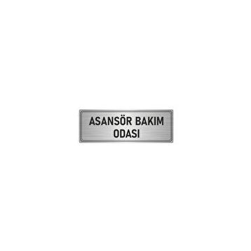 Özarslan Dizayn Departman Kapı İsimliği Asansör Bakım Odası 5x20 cm Gümüş Renk Metal Yönlendirme Levhası