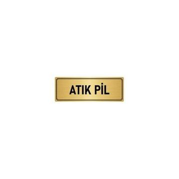 Özarslan Dizayn Departman Kapı İsimliği Atık Pil 10x20 cm Altın Renk Metal Yönlendirme Levhası