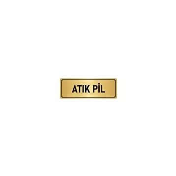 Özarslan Dizayn Departman Kapı İsimliği Atık Pil 10x20 cm Altın Renk Metal Yönlendirme Levhası