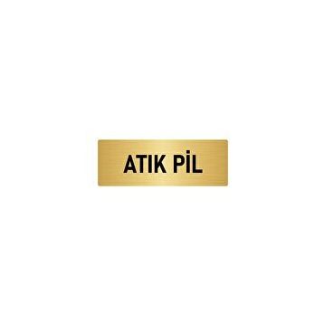 Özarslan Dizayn Departman Kapı İsimliği Atık Pil 7x20 cm Altın Renk Metal Yönlendirme Levhası