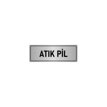 Özarslan Dizayn Departman Kapı İsimliği Atık Pil 7x20 cm Gümüş Renk Metal Yönlendirme Levhası