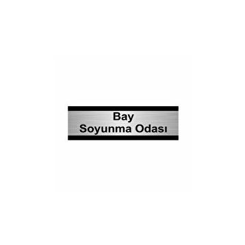 Özarslan Dizayn Departman Kapı İsimliği Bay Soyunma Odası 5x20 cm Gümüş Renk Metal Yönlendirme Levhası