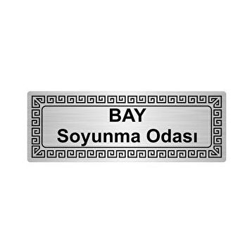 Özarslan Dizayn Departman Kapı İsimliği Bay Soyunma Odası 7x20 cm Gümüş Renk Metal Yönlendirme Levhası