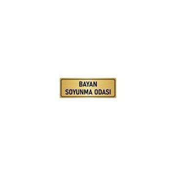 Özarslan Dizayn Departman Kapı İsimliği Bayan Soyunma Odası 10x20 cm Altın Renk Metal Yönlendirme Levhası