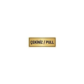 Özarslan Dizayn Departman Kapı İsimliği Çekiniz/pull 5x20 cm Altın Renk Metal Yönlendirme Levhası