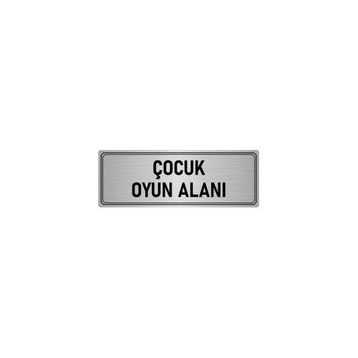 Özarslan Dizayn Departman Kapı İsimliği Çocuk Oyun Alanı 5x20 cm Gümüş Renk Metal Yönlendirme Levhası