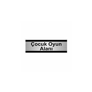 Özarslan Dizayn Departman Kapı İsimliği Çocuk Oyun Alanı 5x20 cm Gümüş Renk Metal Yönlendirme Levhası