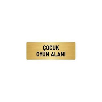 Özarslan Dizayn Departman Kapı İsimliği Çocuk Oyun Alanı 7x20 cm Altın Renk Metal Yönlendirme Levhası