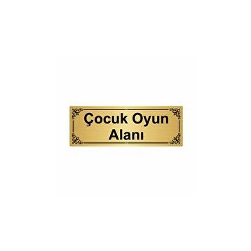 Özarslan Dizayn Departman Kapı İsimliği Çocuk Oyun Alanı 7x20 cm Altın Renk Metal Yönlendirme Levhası