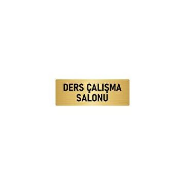 Özarslan Dizayn Departman Kapı İsimliği Ders Çalışma Odası 5x20 cm Altın Renk Metal Yönlendirme Levhası