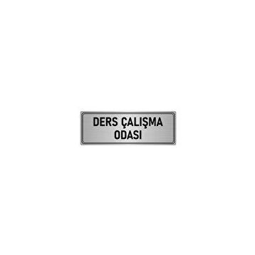 Özarslan Dizayn Departman Kapı İsimliği Ders Çalışma Odası 5x20 cm Gümüş Renk Metal Yönlendirme Levhası