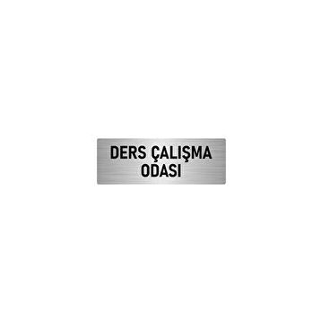 Özarslan Dizayn Departman Kapı İsimliği Ders Çalışma Odası 7x20 cm Gümüş Renk Metal Yönlendirme Levhası