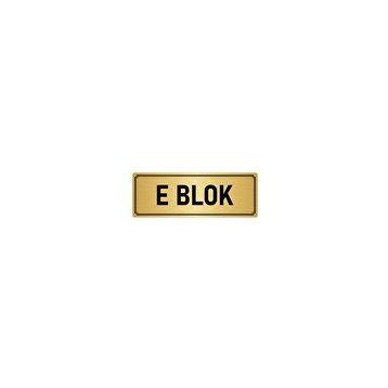 Özarslan Dizayn Departman Kapı İsimliği E Blok 7x20 cm Altın Renk Metal Yönlendirme Levhası