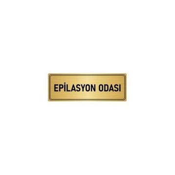 Özarslan Dizayn Departman Kapı İsimliği Epilasyon Odası 5x20 cm Altın Renk Metal Yönlendirme Levhası