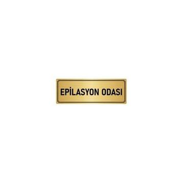 Özarslan Dizayn Departman Kapı İsimliği Epilasyon Odası 5x20 cm Altın Renk Metal Yönlendirme Levhası