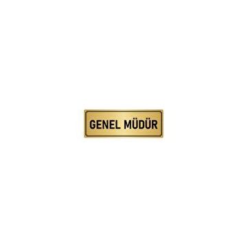 Özarslan Dizayn Departman Kapı İsimliği Genel Müdür 5x20 cm Altın Renk Metal Yönlendirme Levhası
