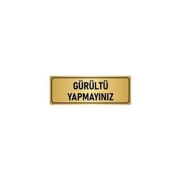 Özarslan Dizayn Departman Kapı İsimliği Gürültü Yapmayınız 5x20 cm Altın Renk Metal Yönlendirme Levhası