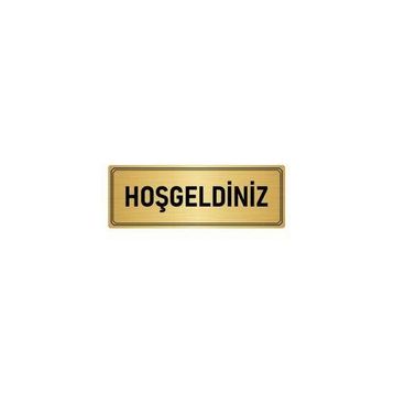 Özarslan Dizayn Departman Kapı İsimliği Hoşgeldiniz 5x20 cm Altın Renk Metal Yönlendirme Levhası