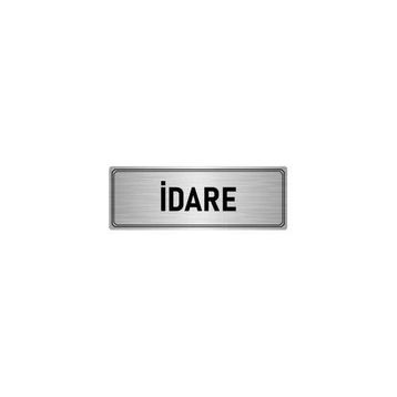 Özarslan Dizayn Departman Kapı İsimliği İdare 7x20 cm Gümüş Renk Metal Yönlendirme Levhası