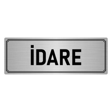 Özarslan Dizayn Departman Kapı İsimliği İdare 7x20 cm Gümüş Renk Metal Yönlendirme Levhası