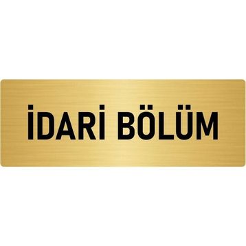 Özarslan Dizayn Departman Kapı İsimliği İdari Bölüm 10x20 cm Altın Renk Metal Yönlendirme Levhası