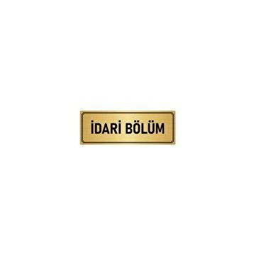 Özarslan Dizayn Departman Kapı İsimliği İdari Bölüm 5x20 cm Altın Renk Metal Yönlendirme Levhası
