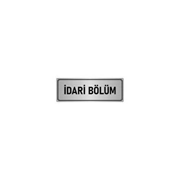 Özarslan Dizayn Departman Kapı İsimliği İdari Bölüm 5x20 cm Gümüş Renk Metal Yönlendirme Levhası
