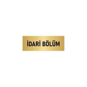 Özarslan Dizayn Departman Kapı İsimliği İdari Bölüm 7x20 cm Altın Renk Metal Yönlendirme Levhası
