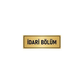 Özarslan Dizayn Departman Kapı İsimliği İdari Bölüm 7x20 cm Altın Renk Metal Yönlendirme Levhası