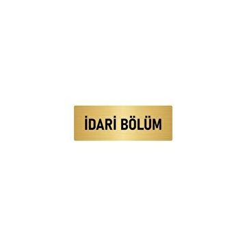 Özarslan Dizayn Departman Kapı İsimliği İdari Bölüm 7x20 cm Altın Renk Metal Yönlendirme Levhası