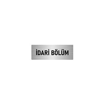 Özarslan Dizayn Departman Kapı İsimliği İdari Bölüm 7x20 cm Gümüş Renk Metal Yönlendirme Levhası