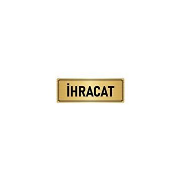 Özarslan Dizayn Departman Kapı İsimliği İhracat 5x20 cm Altın Renk Metal Yönlendirme Levhası