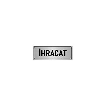 Özarslan Dizayn Departman Kapı İsimliği İhracat 7x20 cm Gümüş Renk Metal Yönlendirme Levhası