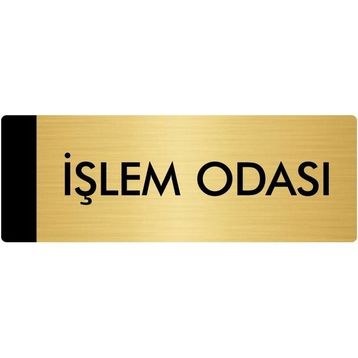 Özarslan Dizayn Departman Kapı İsimliği İşlem Odası 5x20 cm Altın Renk Metal Yönlendirme Levhası
