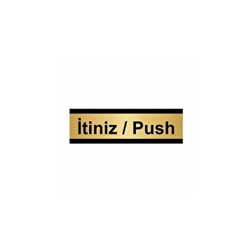 Özarslan Dizayn Departman Kapı İsimliği İtiniz / Push 10x20 cm Altın Renk Metal Yönlendirme Levhası