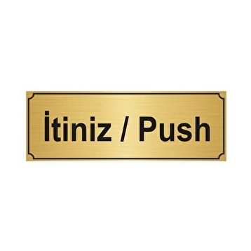 Özarslan Dizayn Departman Kapı İsimliği İtiniz / Push 5x20 cm Altın Renk Metal Yönlendirme Levhası
