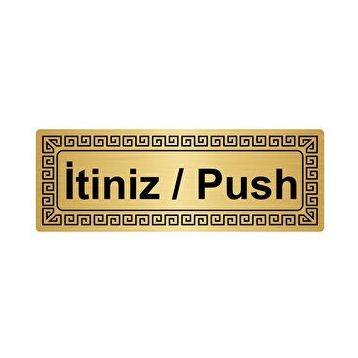 Özarslan Dizayn Departman Kapı İsimliği İtiniz / Push 7x20 cm Altın Renk Metal Yönlendirme Levhası