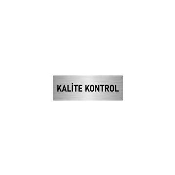 Özarslan Dizayn Departman Kapı İsimliği Kalite Kontrol 10x20 cm Gümüş Renk Metal Yönlendirme Levhası