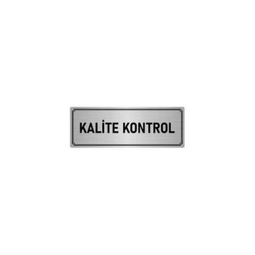 Özarslan Dizayn Departman Kapı İsimliği Kalite Kontrol 5x20 cm Gümüş Renk Metal Yönlendirme Levhası