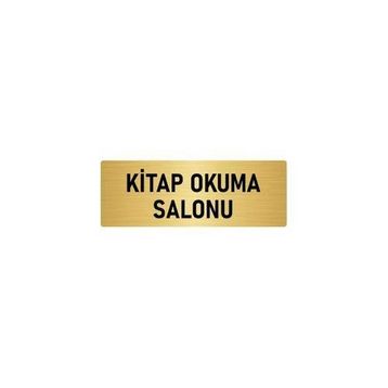 Özarslan Dizayn Departman Kapı İsimliği Kitap Okuma Salonu 10x20 cm Altın Renk Metal Yönlendirme Levhası