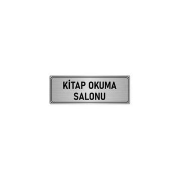 Özarslan Dizayn Departman Kapı İsimliği Kitap Okuma Salonu 5x20 cm Gümüş Renk Metal Yönlendirme Levhası