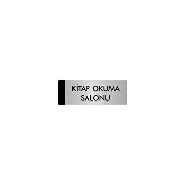 Özarslan Dizayn Departman Kapı İsimliği Kitap Okuma Salonu 5x20 cm Gümüş Renk Metal Yönlendirme Levhası