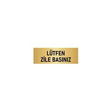 Özarslan Dizayn Departman Kapı İsimliği Lütfen Zile Basınız 5x20 cm Altın Renk Metal Yönlendirme Levhası