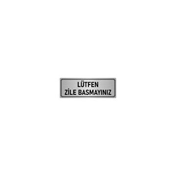 Özarslan Dizayn Departman Kapı İsimliği Lütfen Zile Basmayınız 7x20 cm Gümüş Renk Metal Yönlendirme Levhası