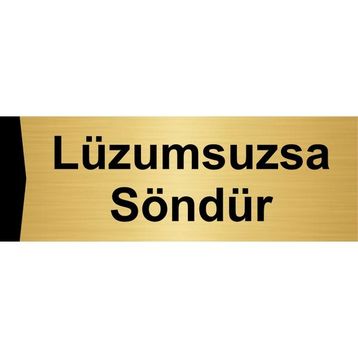 Özarslan Dizayn Departman Kapı İsimliği Lüzumsuzsa Söndür 5x20 cm Altın Renk Metal Yönlendirme Levhası