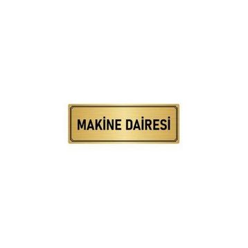 Özarslan Dizayn Departman Kapı İsimliği Makine Dairesi 10x20 cm Altın Renk Metal Yönlendirme Levhası